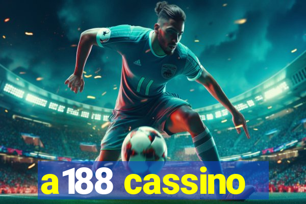 a188 cassino